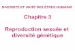 New Chapitre 3 Reproduction sexuée et diversité génétiquealexandre.artus.free.fr/cours2017/troisiemes2017/... · 2017. 1. 7. · A+ ddAB AB-ddAO A-DdBO B+ DdOO O+ ddBO B-ddOO