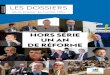 Hors série un an de réforme - Centre-Val de Loire · Entretien avec François Rebsamen, ministre du Travail, de l’Emploi, du Dialogue social et de la Formation professionnelle
