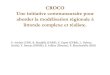 CROCO Une initiative communautaire pour aborder la ......2016/06/28  · CROCO non-hydrostatique! Correction de pression basée sur matrices NBQ: solveurs de Poisson (INRIA): HIPS