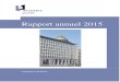New Rapport annuel 2015 · 2017. 12. 20. · - Communication d’avis à l’OCAM dans le cadre de la problématique du retrait de cartes d’identité (cf. circulaire COL 11/2016