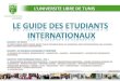 L’UNIVERSITE LIBRE DE TUNIS · 2020. 7. 9. · • ATTIJARI BANK - Agence Kheireddine Pacha - 1002 Tunis - Tunisie I.B.A.N : TN 59 04 069 154 0024301202 36 / EUR - Code swift :