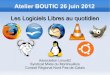 Les Logiciels Libres au quotidienptourbeaux.linux62.org/Presentation-Hucqueliers.pdf · 2012. 6. 17. · GNU ? Linux ? Distributions ? Association Linux62 - - contact@linux62.org