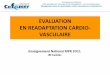 EVALUATION EN READAPTATION CARDIO- VASCULAIREancien.cofemer.fr/UserFiles/File/EvaluationenRCV.pdf · 2011. 2. 6. · Evaluation de l’aptitude à l ’effot •La réadaptation cardio-vasculaire