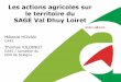 Les actions agricoles sur le territoire du SAGE Val Dhuy Loiret · GDA de Sologne . Contexte de la présentation • Rencontre avec Carine Biot en janvier 2013 pour faire le point