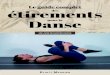 Le guide complet étirements Danse · étirements de types statiques, passifs et actifs. Basiquement, ce sont les étirements avec le poids du corps, où l’on reste dans une position
