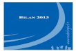 BILAN 2013 - Rudologia · 2 /12 sommaire a. rapport moral 3 1. bilan 2013 : une annee transitoire 3 2. perspectives 2014 : preservation des partenariats traditionnels et lancement