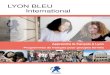 LYON BLEU International - Cours de français Lyon - FR.pdfDepuis, Lyon Bleu propose des cours de français de qualité à tout type de profil (étudiants, professionnels, expatriés,
