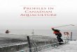 Profiles in Canadian Aquacultureaq 2017. 1. 14.¢  Profiles in Canadian Aquaculture Bulletin de l¢â‚¬â„¢Association