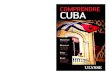 IsRaËl COMPRENDRE Cuba€¦ · Facebook et Twitter @GuidesUlysse communiquer Le plaisir de mieux PC_Comprendre-Cuba(3648).indd 4-6 ... dansée par sept millions d’hommes et de