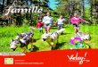 famille Activités en - Auvergne Vacances · 2016. 2. 26. · 1 étang truites fario et saumons de fontaine et 1 étang truites arc-en-ciel. Location de matériel, vente d'appâts