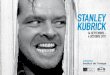 New STANLEY KUBRICK · 2011. 10. 5. · Stanley Kubrick. Tous les films du réalisateur de 2001 : l’odyssée de l’espace, des premières armes (Le Baiser du tueur) au chant du