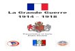 La Grande Guerre 1914 1918amischateau.free.fr/Organi_pdf/Livret Grande guerre.pdf · 2020. 2. 8. · Préface Pour bien comprendre la Grande Guerre il faut tout d'abord la situer