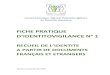 FICHE PRATIQUE - Nouvelle-Aquitaine · 5 NOTES DE VERSION La première version de cette fiche a été publiée le 28 janvier 2018 par le groupe de travail régional d’identitovigilance