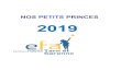 NOS PETITS PRINCES 2019 - Freeefa82.free.fr/NPP_2019.pdf · 2020. 1. 20. · NOS PETITS PRINCES 2019. S.O.M.M.A.I.R.E Vœux de l’association Accompagnement des familles Rapport