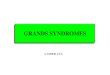 04- grands syndromes - GRANDS SYNDROMES Signes fonctionnels Signes physiques - Inspection : +- immobilit£©