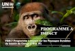 PROGRAMME A IMPACT - thegef.org IP PP... · Programme a Impact –CBSL IP : Bénéfices Environnementaux Globaux Le CBSL IP visera à améliorer la gestion effective de vingt espaces