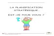 LA PLANIFICATION STRATÉGIQUE… EST-CE POUR VOUSreseaucommunautaire.ca/wp-content/uploads/2017/01/7.-La-planific… · terminer le processus de planification stratégique et de mettre