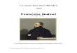 La revue des deux Mondes - nemausensis.comnemausensis.com/Nimes/GuizotFaguet.pdf · La revue des deux Mondes 1890 François Guizot (1787-1874) par Auguste Emile Faguet de l'Académie
