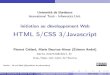 HTML 5/CSS 3/Javascript beurton/Enseignement/PI/CSS-en.pdf¢  CSS D£© nition (CSS) CSS( Cascading Style