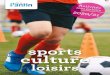 New sports culture - Pratique Ville Pantin · 2020. 9. 1. · La plupart des photos qui illustrent ce catalogue ont été réalisées dans le cadre d’activités proposées par la