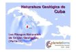 Naturaleza Geológicade Cuba Naturales y Riesgo... · bloque bloque bloque bloques. Sur de Camaguey. Cayo Piedra Grande y Cayo Piedra Chica. ... Modelo del Tsunami virtual totalmente
