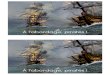 À l'abordage, pirates - Freelesitedeclochette.free.fr/livret a l abordage pirates.pdf · Il y a environ 300 ans, de redoutables pirates dominaient les océans et attaquaient les