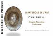 LA MYSTIQUE DE L’ART - Galerie Mona Lisagalerie-monalisa.org/wp-content/uploads/2019/03/DOSSIER...sur la création: le regard d’une femme qui croit en la paix, l’amouret la rencontre