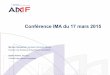 Conférence IMA du 17 mars 2015ima-france.com/imafrance/custom/ebiz/file/10_support_conference/… · CAC 40, 24 du SBF 120 correspondant aux capitalisations les plus importantes)