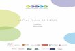 Le Plan Rhône 2015-2020 · Rhône et de la Saône, prenant en compte l'ensemble des usages, par le biais de labellisation et de financements de projets portés par les acteurs de