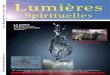 Spirituelleslumieres-spirituelles.net/revue/lumieres_spirituelles_0.pdf · 2010. 5. 21. · N°0 - Moharram 1430 - Janvier 2009 N°0 - Moharram 1430 - Janvier 2009 3 A l’aube de