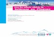 Le Mont Blanc...Dossier de Presse "Le Mont-Blanc pour les enfants atteints de sclérose en plaques" p 3 Fondation ARSEP - mars 2014 L’objectif de collecte Une page de collecte dédiée
