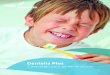 Dentalia Plus - Mutualités Libres · d’orthodontie, de prothèses, d'implants et de parodontologie. Les 200 euros restants peuvent être consacrés aux frais relatifs aux soins