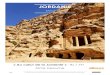 JORDANIE · 2019. 7. 10. · Route pour le Wadi Rum, haut lieu de la révolte arabe, qu’évoque T.E. Lawrence, célèbre sous le nom de Lawrence d’Arabie, dans son autobiographie