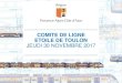 COMITE DE LIGNE ETOILE DE TOULON JEUDI 30 ......Situation des transports ferroviaires régionaux : bilan 2017 II - Etoile de Toulon : les demandes de la Région et 7 les faits marquants