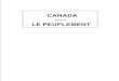 Canada : le peuplementbv.cdeacf.ca/RA_PDF/129963.pdf · C'est le titre du document que nous étudions. 18. Les Amérindiens vivaient de sa chasse. 20. Elle appartient à la Russie