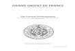 GRAND ORIENT DE FRANCE - en06.fr rite francais.pdf · 2019. 6. 23. · Rite Français Philosophique Selon les textes originaux de la Respectable Loge TOLÉRANCE (1970‐1985) Orient