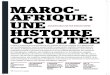 maroc- afrique : une histoire occultée...maroc-afrique : une histoire occultée Le Maroc actuel se pose la question de son arabité, de son amazighité, de la légitimité de son