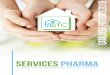 Mise en page 1 - Services Pharma MarseilleSERVICES STC SERVICES PHARMA propose de vous guider et de vous accompagner dans l’organisation du maintien au domicile des patients en perte