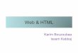 Web & HTMLemi.ac.ma/bouzoubaa/courses/jee/Slides/Web & HTML.pdf · 2014. 4. 27. · Introduction Internet - web • Internet: Réseau d’ordinateurs connectés à travers le monde