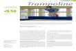 mobile 1 09 Trampoline · 2017. 1. 11. · mobile 1 09 49 OFSPO & ASEP Trampoline Le cahier pratique est une annexe de «mobile», la revue d'éducation physique et de sport. Commandes