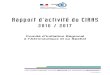 Rapport d’activité du CIRAScache.media.education.gouv.fr/file/BIA/52/1/CIRAS2017...Juin 2017 Les élèves 647 élèves préparent le B.I.A.* +33,46 % sur 5 ans +77,59% sur 10 ans