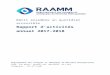 RAAMM · Web view2018/06/13  · De plus, afin de bien traduire l’importance que revêt l’accessibilité à l’information dans sa globalité, les administrateurs du RAAMM ont