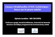 Sylvain Lanthier MD OD CSPQ - SSVQ• Artériopathie prédisposante (ex. : dysplasie FM) • Embolie distale Imagerie artérielle (a) (b) (c) T1 fat suppression Angio. par cathéter