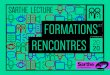 FORMATIONS ET - Bibliothèque départementale de la Sarthelecture.sarthe.fr/images/ESPACE_PRO_Formations/...Le confinement lié à la crise sanitaire de Covid-19 a illustré l’intérêt