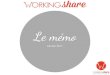 Le m£©mo 17000 La Rochelle - WorkingShare 2017. 9. 12.¢  TEDx CoD£©veloppement 350 m¢² de bureau 3 salles
