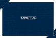 AZIMUT 103s - SSH Maritime · FRESH WATER CAPACITY 2,500 lt PROPULSION 2 x 63S3 Rolls Royce/Kamewa waterjets in stainless steel BOW THRUSTERS Hydraulic, 32hp WATER MAKER 2x Idromar