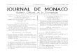 N. 5.193 Le Numéro 30 fr. LUNDI 15 AVRIL 1957 JOURNAL DE MONACO · CENTIÈME ANNÉE. — N. 5.193 Le Numéro 30 fr. LUNDI 15 AVRIL 1957 JOURNAL DE MONACO Bulletin Officiel de la