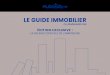 LE GUIDE IMMOBILIER · 2020. 7. 1. · by Mubawab.ma ÉDITION EXCLUSIVE : LA RELANCE DIGITALE DE L’IMMOBILIER. AVANT-PROPOS Après environ trois mois de paralysie, le marché immobilier