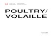 POULTRY/ VOLAILLE · 2012. 2. 16. · NOTA: la description du produit doit inclure le nom de l'espèce d'oiseaux de laquelle provient la viande et non le terme VOLAI LLE. 2. DRESSED