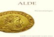 ALDE Pierre Crinon - Ogn-numismatique · 2012. 5. 9. · Préfecture du 12 avril 2012) - Argent. 1,04g. Superbe. De la plus grande Rareté. Inédit. 10 000/15 000 Ce denier est de